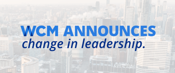 WCM announces change in leadership with the resignation of Lara Zink, Mary Vitug appointed Acting President & CEO